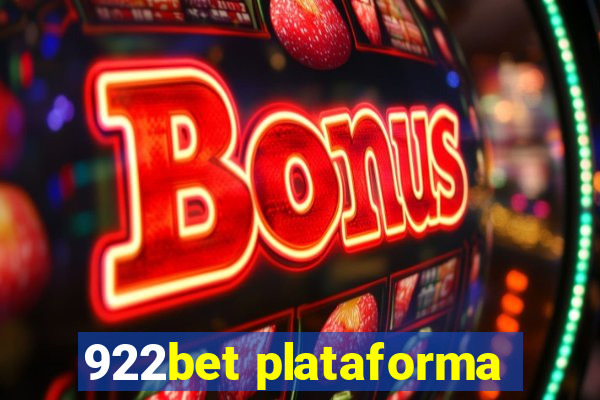 922bet plataforma